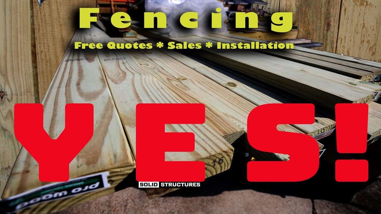 Does Solid Structures Install FEncing